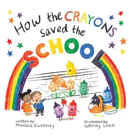 How the Crayons Saved the School
