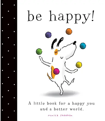 Be Happy!