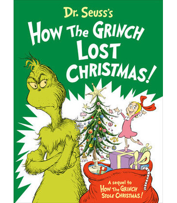 Dr. Seuss's How the Grinch Lost Christmas!