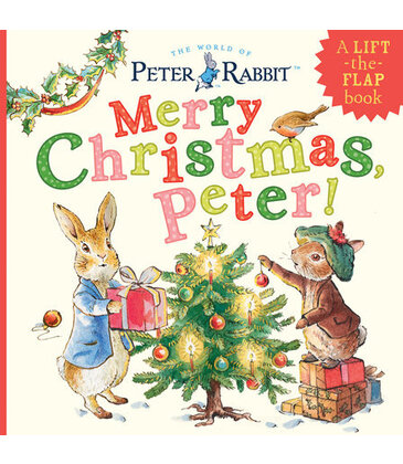 Merry Christmas, Peter! Lift-the-Flap Book