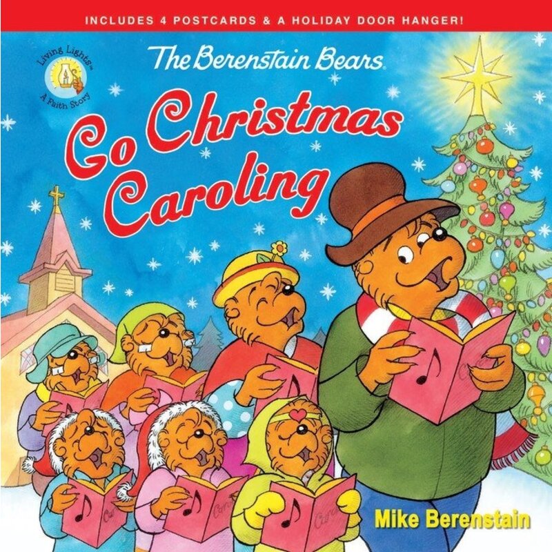 The Berenstain Bears Go Christmas Caroling