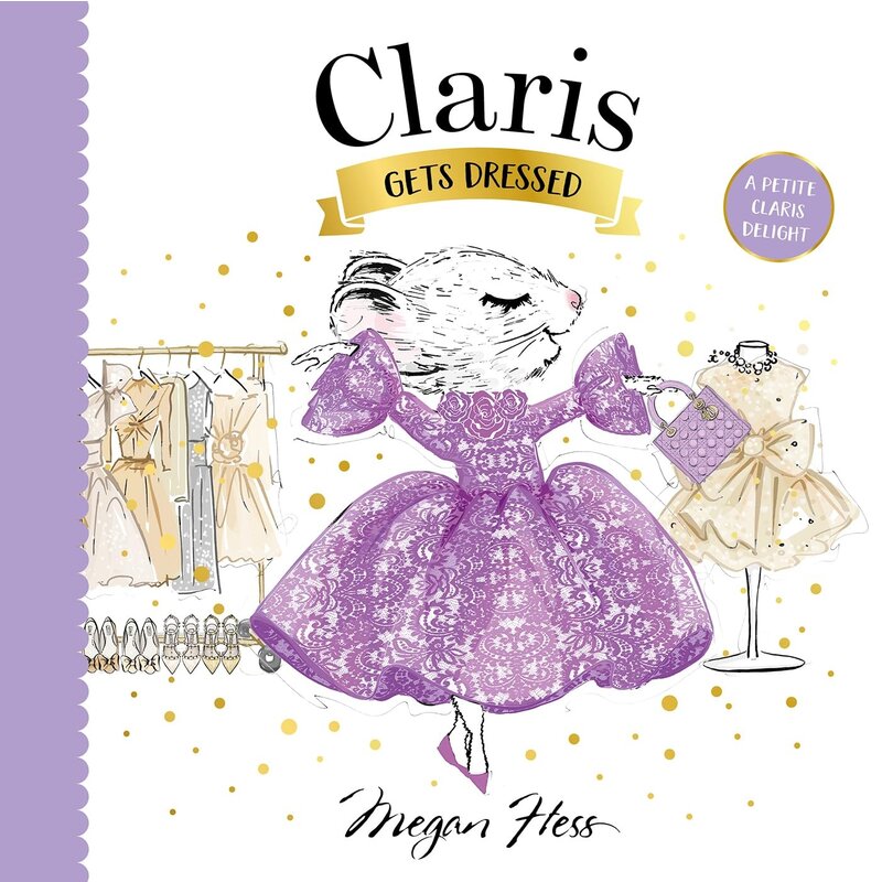 Chronicle Books Claris Gets Dressed