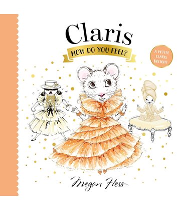 Chronicle Books Claris, How Do You Feel?