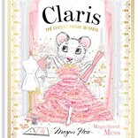Chronicle Books Claris The Chicest Mouse in Paris: Magnificent Mess