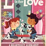 L is for Love: A Heartfelt Alphabet
