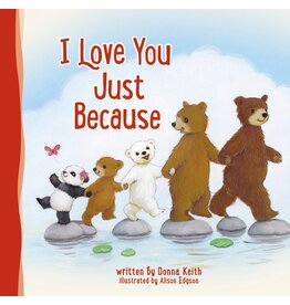 I Love You Just Because