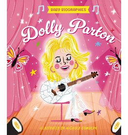 Baby Biographies: Dolly Parton Board Book