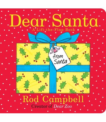 Dear Santa A Lift-the-Flap Book