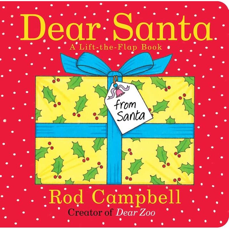 Dear Santa A Lift-the-Flap Book