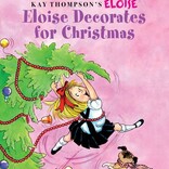 Eloise Decorates for Christmas