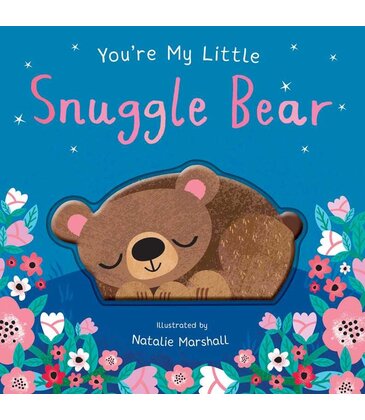 You're My Little Snuggle Bear