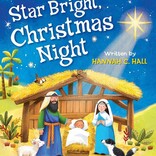 Star Bright, Christmas Night