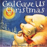 God Gave Us Christmas