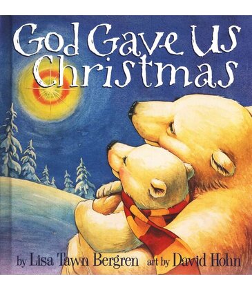 God Gave Us Christmas