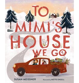 To Mimi's House We Go