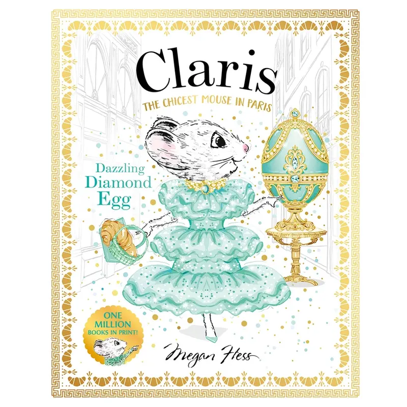 Claris The Chicest Mouse in Paris: Dazzling Diamond Egg