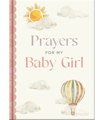 Prayers For My Baby Girl