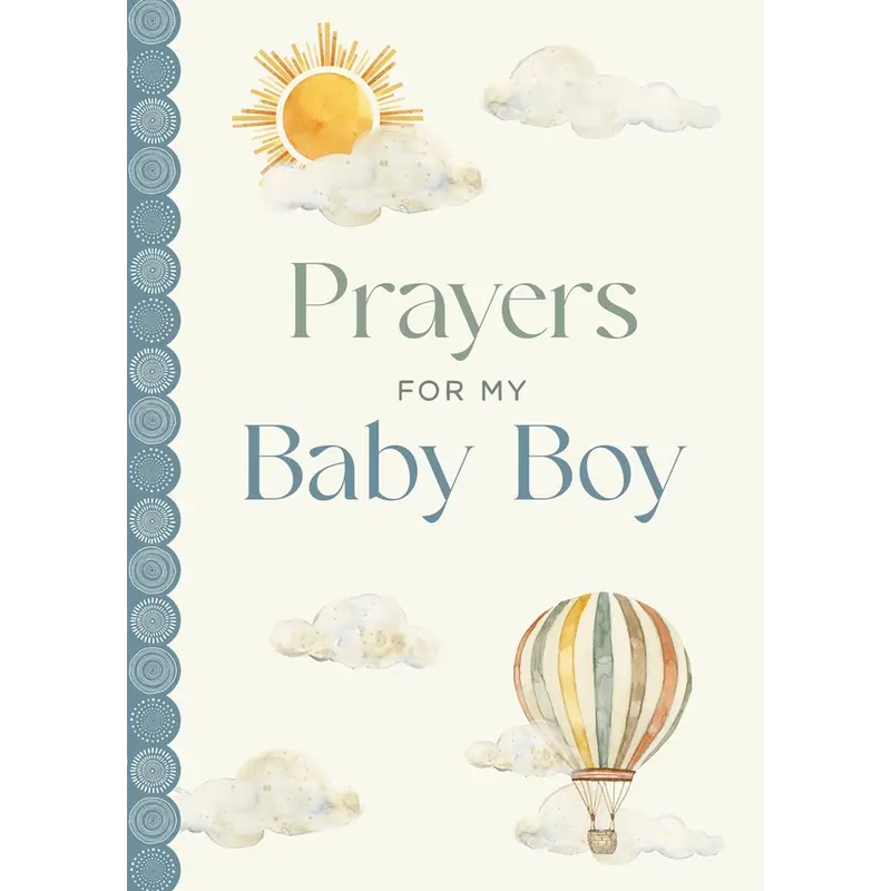 Prayers For My Baby Boy