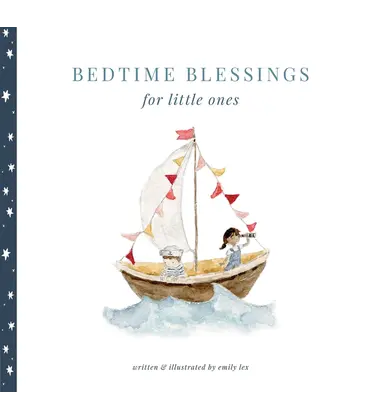 Bedtime Blessings For Little Ones