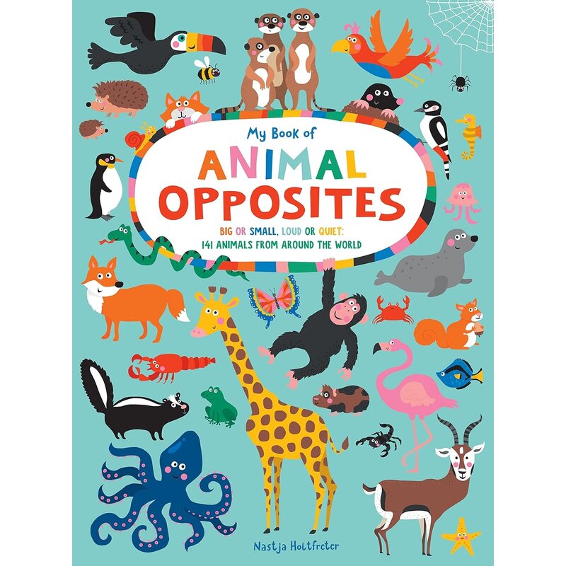 My Book of Animal Opposites
