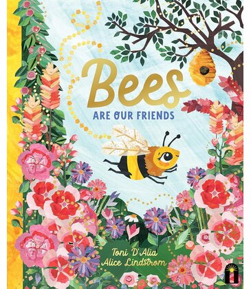 Chronicle Books Bees Are Our Friends