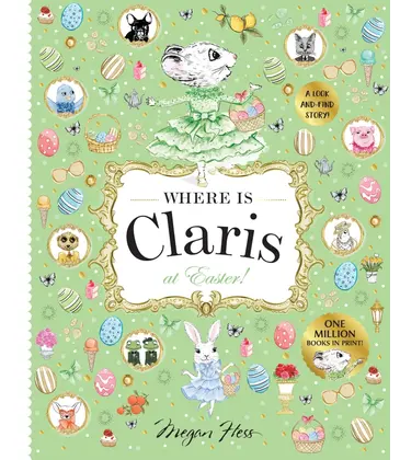 Chronicle Books Where Is Claris At Easter!