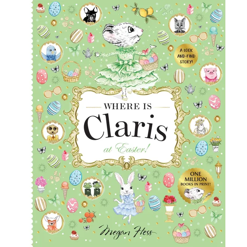 Chronicle Books Where Is Claris At Easter!