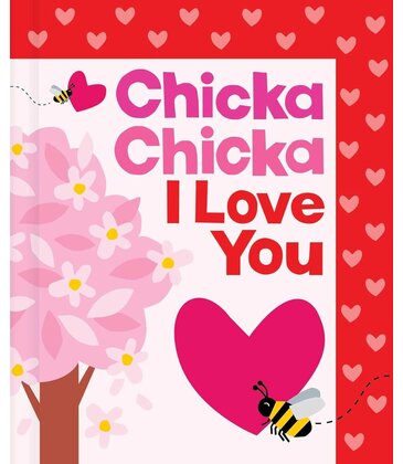 Chicka Chicka I Love You