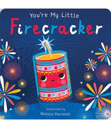 You're My Little Firecracker
