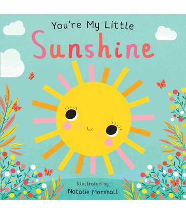 You're My Little Sunshine