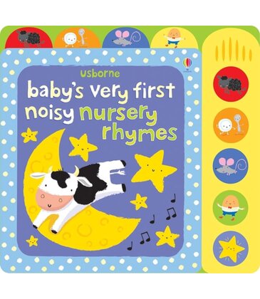 Baby's Very First Noisy Nursery Rhymes
