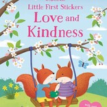 Little First Stickers: Love and Kindness