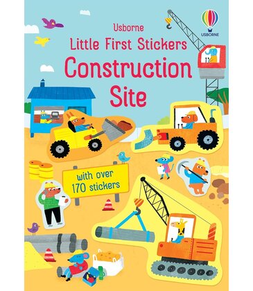 Little First Stickers: Construction Site