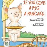 If You Give A Pig A Pancake