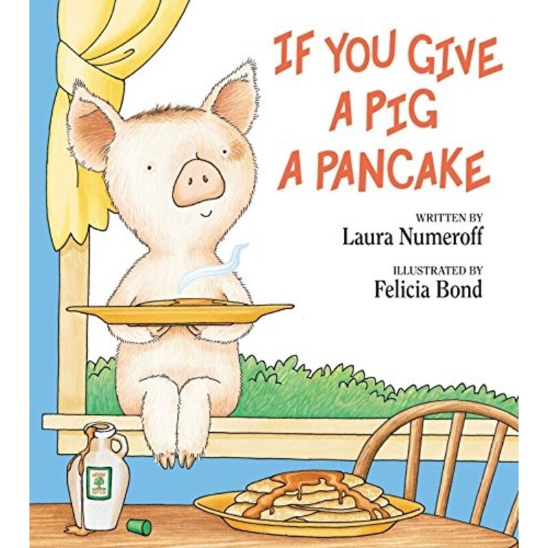 If You Give A Pig A Pancake