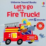Sound Books: Let's Go On A Fire Truck!