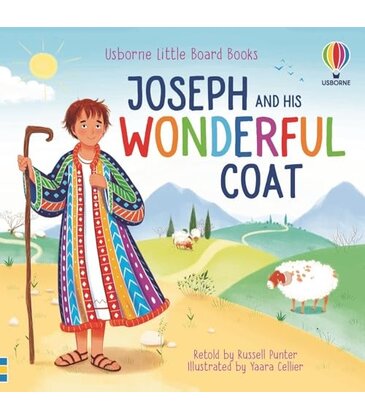 Joseph and His Wonderful Coat Board Book