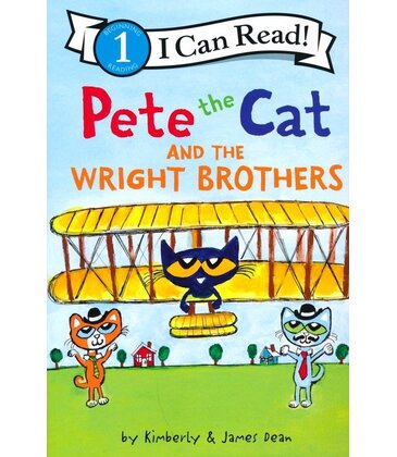 Pete the Cat and the Wright Brothers