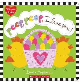 Peep, Peep, I Love You!