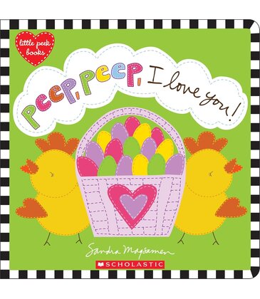 Peep, Peep, I Love You!