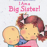 I Am A Big Sister!