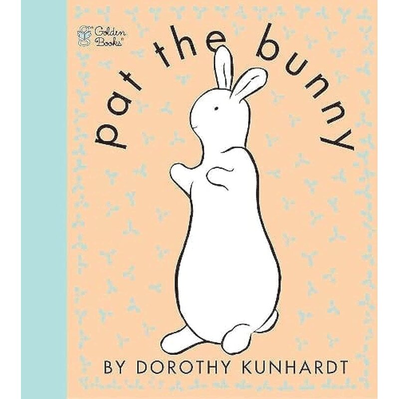 Pat the Bunny: A Touch-and-Feel Book
