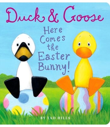 Duck & Goose, Here Comes the Easter Bunny!