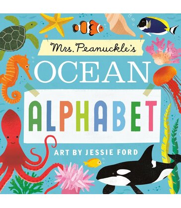 Mrs. Peanuckle's Ocean Alphabet