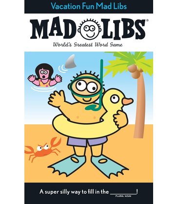 Mad Libs: Vacation Fun