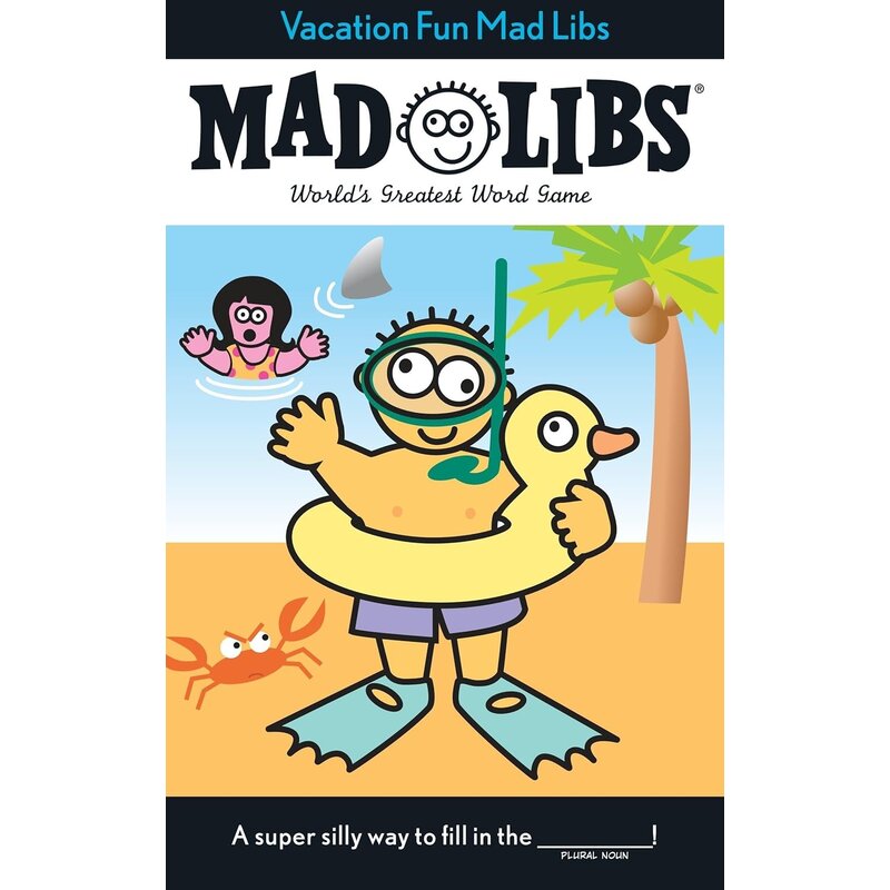 Mad Libs: Vacation Fun