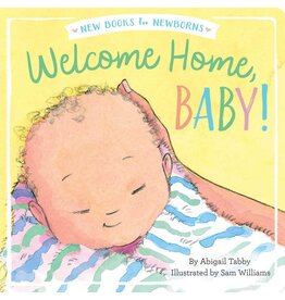 Welcome Home Baby!