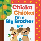 Chicka Chicka I'm a Big Brother