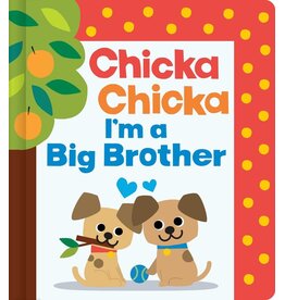 Chicka Chicka I'm a Big Brother