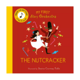 My First Story Orchestra: The Nutcracker